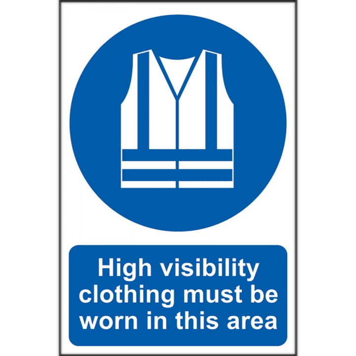 High Viz Clothing Sign 200 x 300mm Self Adhesive