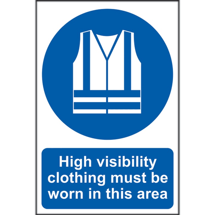 High Viz Clothing Sign 200 x 300mm Self Adhesive