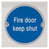Fire Door Keep Shut 76mm Circular Sign Pack 2 SAA