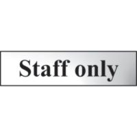 Staff Only Sign Chrome 200 x 50mm
