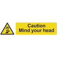 Caution Mind Your Head Sign 200 x 50mm Self Adhesive
