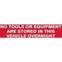 No Tools Stored Sign 200 x 50mm Self Adhesive