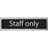 Staff Only Sign 200 x 50mm Black