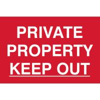 Private Property Keep Out Sign 200 x 300mm