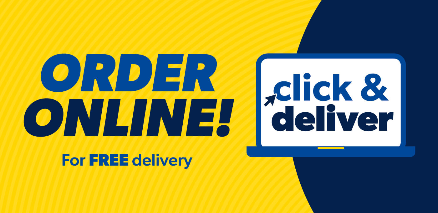 Order online for Click & Deliver