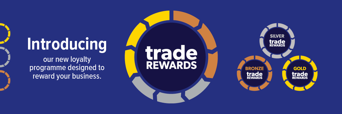 Introducing tradeREWARDS - our brand-new loyalty programme designed to reward your business.