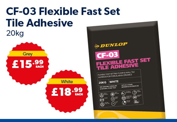 Dunlop CF-03 Flexible Fast Set Tile Adhesive