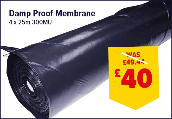 Damp Proof Membrane